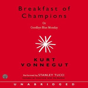 Breakfast of Champions - Audiobook